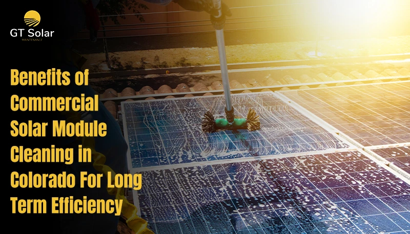 commercial solar module cleaning in Colorado
